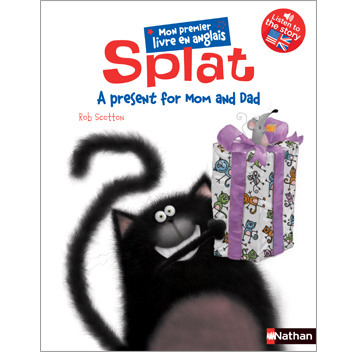 Splat en anglais, a present for mom and dad
